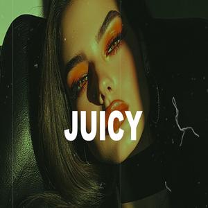 JUICY