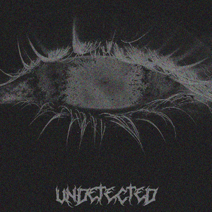 Undetected