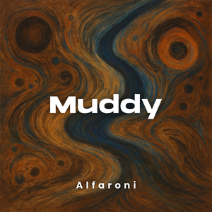 Muddy