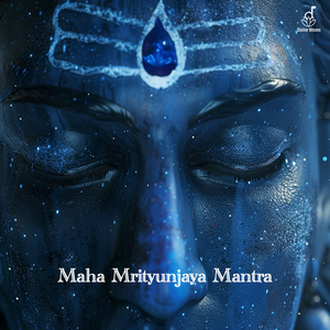 Maha Mrityunjaya Mantra