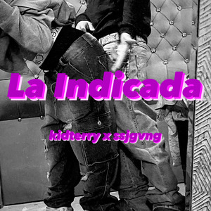 La Indicada(Free)