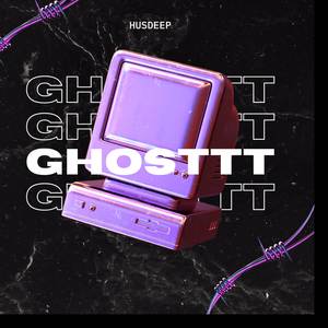 GHOSTTT