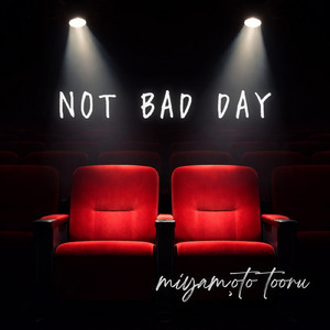NOT BAD DAY -"I am I"style-
