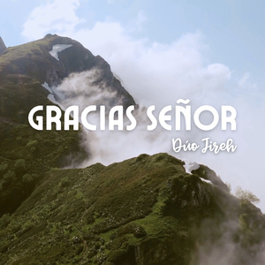 Gracias Señor