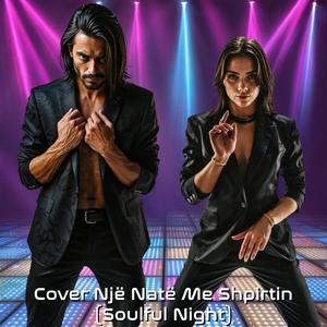Cover Një Natë Me Shpirtin (Soulful Night)