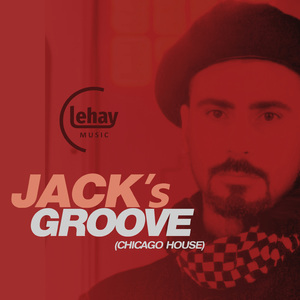 Jack's Groove (Chicago House) (Instrumental Remix)
