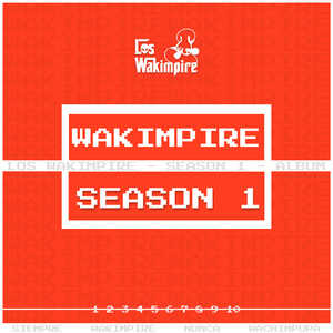 Los Wakimpire Session #5