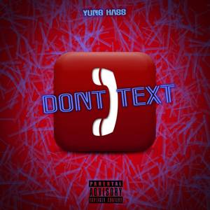 Dont Text (Deluxe Version)