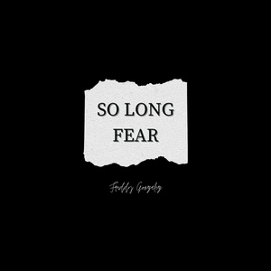 So Long Fear