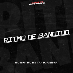 Ritmo de Bandido
