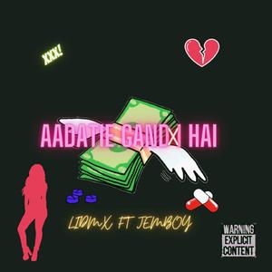 Aadatie Gandi Hai (feat. JEMBOY)