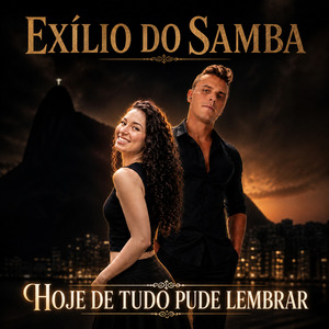 Hoje de tudo pude lembrar