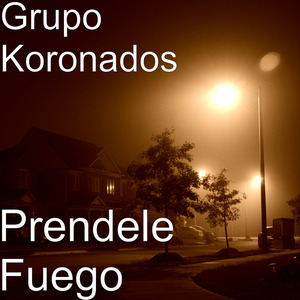 Prendele Fuego