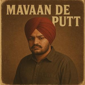 Maavan De Putt (feat. Jaswant Bhojowal wala)