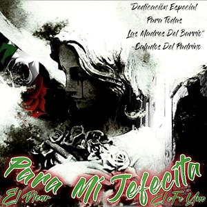 Para Mi Jefecita (feat. EL NEAR)