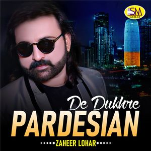 Pardesian De Dukhre