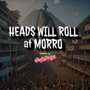 Heads Will Roll at Morro