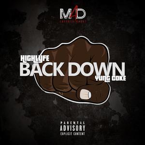Back Down (feat. Yung Coke)
