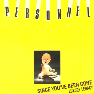 Since You've Been Gone