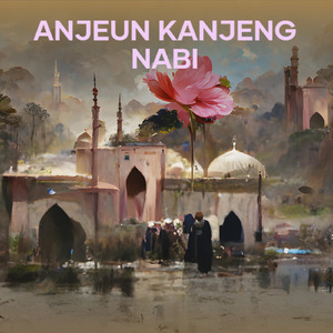 Anjeun Kanjeng Nabi