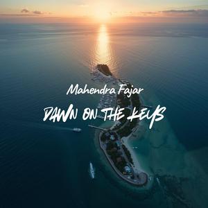 Dawn on The Keys (Instrumental)
