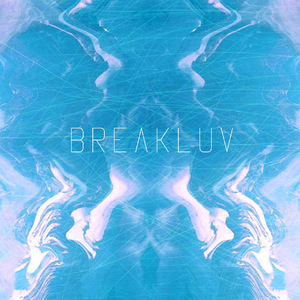 break;luv 1