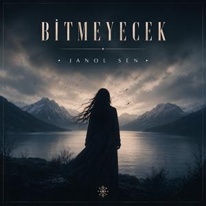 Bitmeyecek