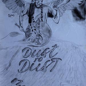 Dust to Dust (feat. Lady C)