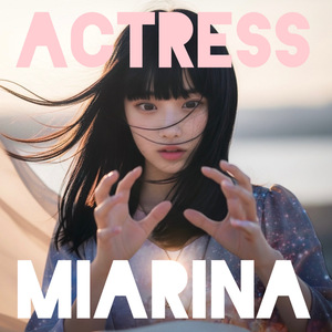 Actress (2025 リマスター)