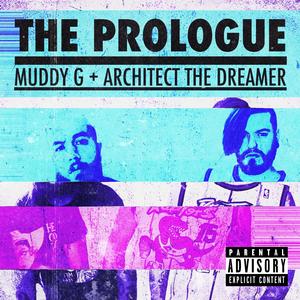 The Prologue (feat. Architect The Dreamer)
