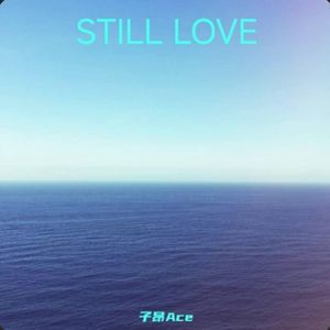 STILL LOVE