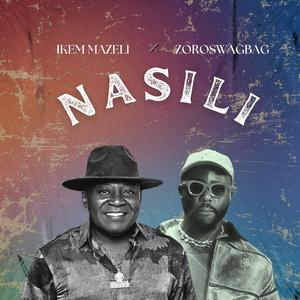 Nasili (feat. Zoro Swagbag)