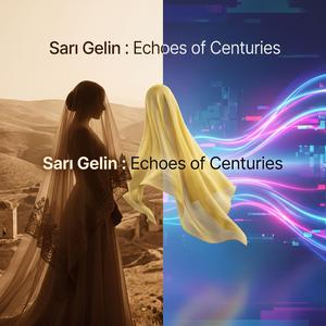 Sarı Gelin (Anatolian Psychedelic Rock-Heritage Edition)