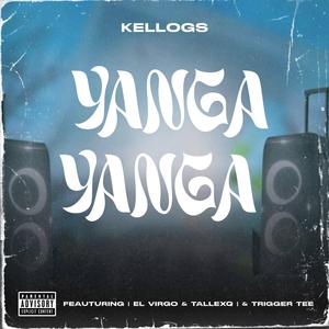 Yanga Yanga (feat. Trigger Tee, El Virgo & TallexQ)