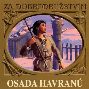 Osada Havranů - Zrádce v Havraním rodu