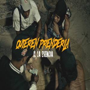 Quieren Prenderla