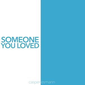 Someone You Loved (Acoustic Instrumental)