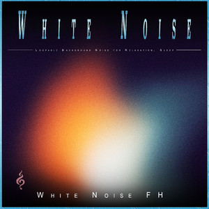 Relaxing White Noise