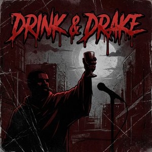Drink & Drake