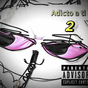 Adicto a Ti 2 (Emo rap)
