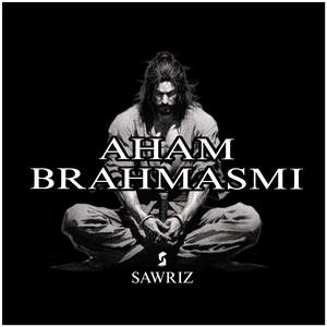 AHAM BRAHMASMI