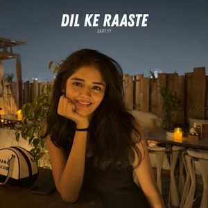 Dil Ke Raaste