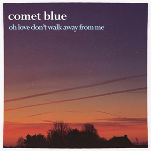 Oh Love Don't Walk Away From Me