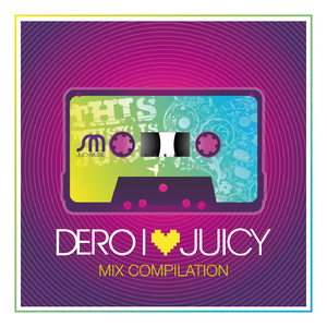 Juicy Frutti (Dero Animal Night Mix)