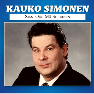 Siks oon mä suruinen