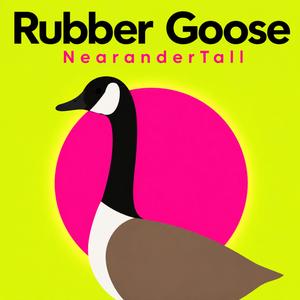 Rubber Goose