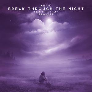 Break Through The Night (AIXI Remix)