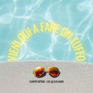 Vieni qui a fare un tuffo! (Summer Edition - Live at Ojmjakon)