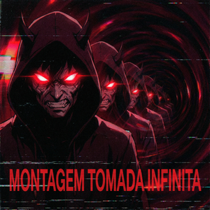MONTAGEM TOMADA INFINITA