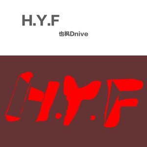 H.Y.F （Prod.by ATTBeat）